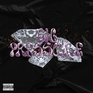 Big Pressure