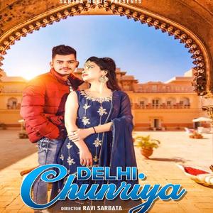 Delhi Chunriya