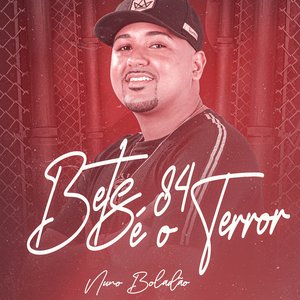 Bets 84 É o Terror