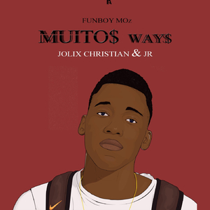 Muitos Ways (feat. Jolix Christian & Jr)