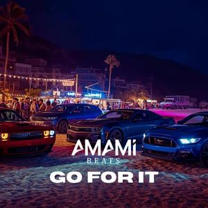 AMAMI BEATS GO FOR IT