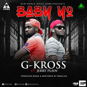 Baby yo (feat. Jerry plain)