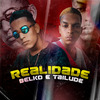 MC Belko - Realidade