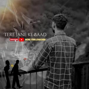 Tere Jane Ke Baad