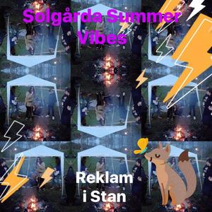 (Reklam) Solgårda Summer Vibes – Tillbaks igen! :)