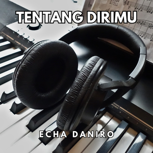 Tentang Dirimu