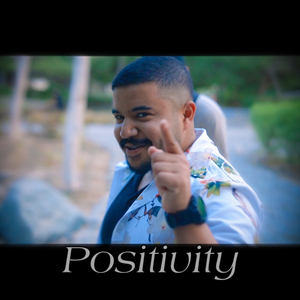 POSITIVITY