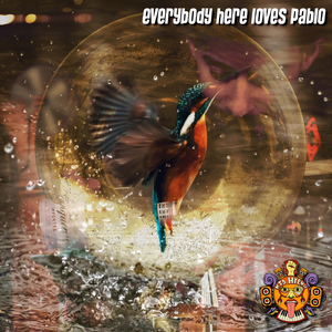 Everybody Here Loves Pablo