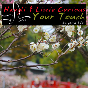 Your Touch (Lizzie Curious Dub)