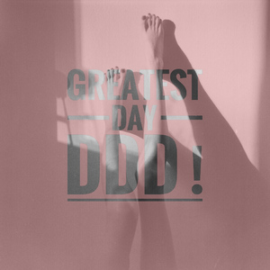 Greatest Day (Original Mix)