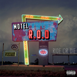 R.O.D (Ride or Die)