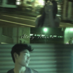Steady Runnin' (反方向地铁)