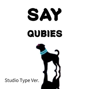 SAY (Studio Type Ver.)