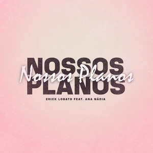 Nossos Planos