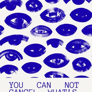 YOU CAN NOT CANCEL WHAT'S CHOSEN