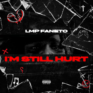 I’m Still Hurt
