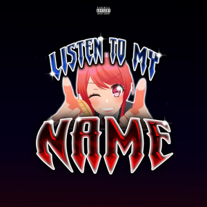 LISTEN TO MY NAME (feat. De_Lay) [prod. by Smoky White]