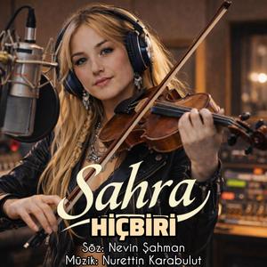 Hiçbiri (feat. Sahra)