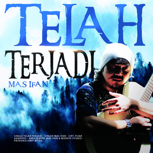 Telah Terjadi