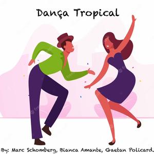 Danca Tropical (feat. Bianca Amante)