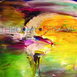 Thru My Dreams