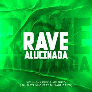 Rave Alucinada