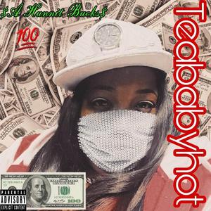 A Hunnit Bucks (feat. P.Posey)