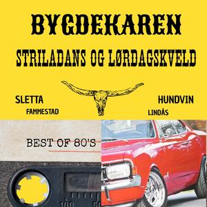 STRILADANS & LØRDAGSKVELD