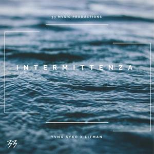 Intermittenza (feat. Litman)