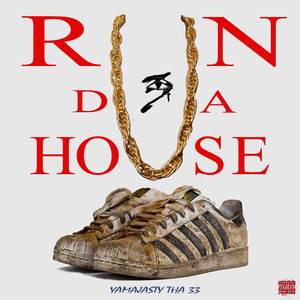 Run Da House (Cover Song)
