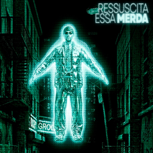 RESSUCITA ESSA MERDA