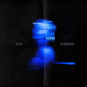 So Far Away