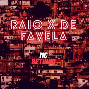 Raio X de Favela (Introdução)