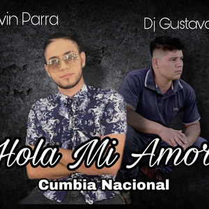 Hola Mi Amor .Kevin Parra