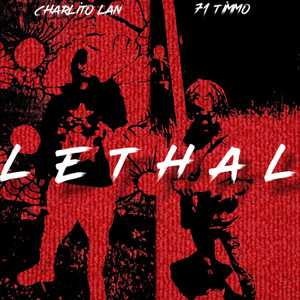Lethal