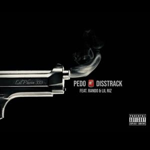 PEDO ALERT DISSTRACK (feat. Lil Riz & Rando)