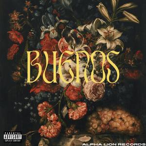 Buenos (feat. UZZAH)