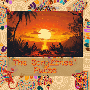 The Songlines' Pulse