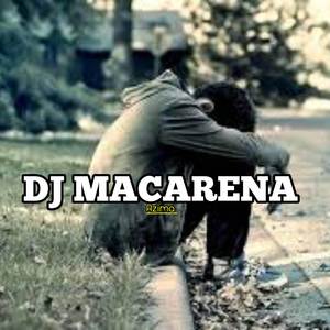 DJ MACARENA REMIX