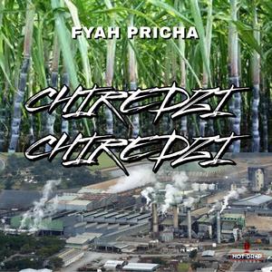 Fyah Pricha (Chiredzi Chiredzi)