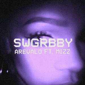 SWGRBBY (feat. Mizz)