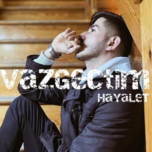 VazGeçtim
