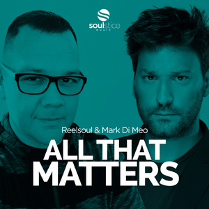 All That Matters (Original Mix)