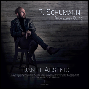 Kinderszenen, Op. 15: X. Fast Zu Ernst