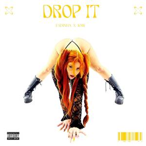 Drop it