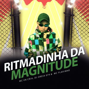 Ritimadinha da Magnitude (feat. MC Flavinho)
