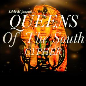 Queens of the South (feat. Hopout Khalifa, Dopameen, Suzie Soprano & Cherokee the Lyricist)