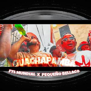 GUACHAPAMBA (feat. Pequeño Bellaco)