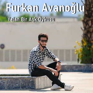 Yalan Bir Aşk Öykusu