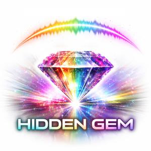 Hidden Gem (Gift to the world)